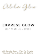 Load image into Gallery viewer, EXPRESS GLOW :: Self Tanning Mousse
